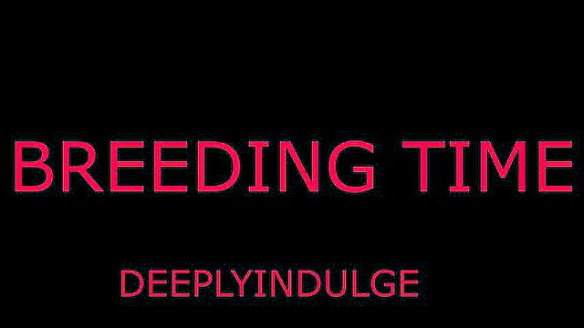 BREAKING TIME FOR YOUR TIGHT PUSSY. DADDY dominates and breeds you hard
